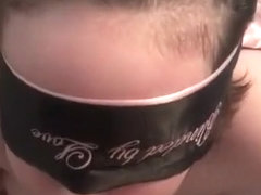 Horny blindfolded girlfriend sucks my cock til I cum in her mouth