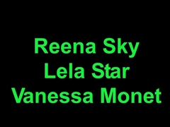 Amazing pornstars Reena Sky, Lela Star and Vanessa Monet in best blowjob, dildos/toys sex video