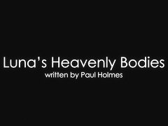 Luna's Heavenly Bodies Episode 1 - The Translator - Frida Sante & Luna Corazon - VivThomas